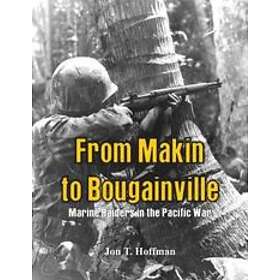 Jon T Hoffman: From Makin to Bougainville: