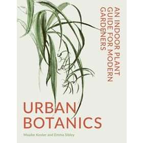 Emma Sibley: Urban Botanics