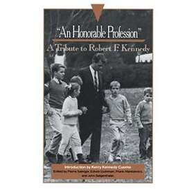 Pierre Salinger: 'An Honorable Profession'
