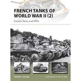 Steven J Zaloga: French Tanks of World War II (2)