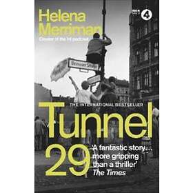 Helena Merriman: Tunnel 29