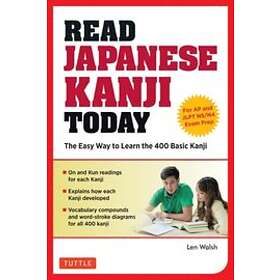 Len Walsh: Read Japanese Kanji Today