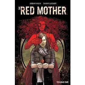 Jeremy Haun: The Red Mother Vol. 1