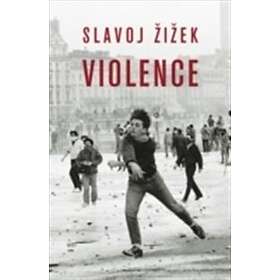 Slavoj Zizek: Violence