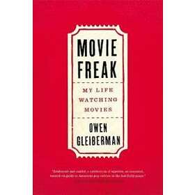Owen Gleiberman: Movie Freak