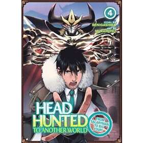 Muramitsu: Headhunted to Another World: From Salaryman Big Four! Vol. 4