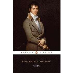 Benjamin Constant: Adolphe