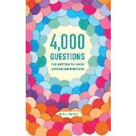 Barbara Ann Kipfer: 4.000 Questions for Getting to Know Anyone and Everyone, 2nd