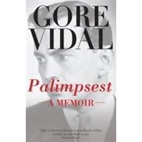 Gore Vidal: Palimpsest: A Memoir