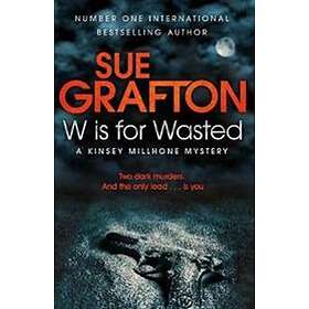 Sue Grafton: W is for Wasted
