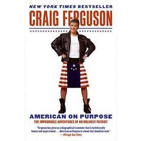 Craig Ferguson: American on Purpose