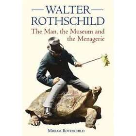 Miriam Rothschild: The Walter Rothschild