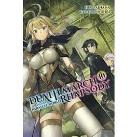 Hiro Ainana, Hiro Ainana: Death March to the Parallel World Rhapsody, Vol. 10 (light novel)