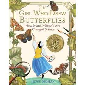 Joyce Sidman: The Girl Who Drew Butterflies