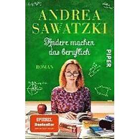 Andrea Sawatzki: Andere machen das beruflich