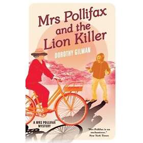 Dorothy Gilman: Mrs Pollifax and the Lion Killer