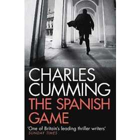 Charles Cumming: The Spanish Game
