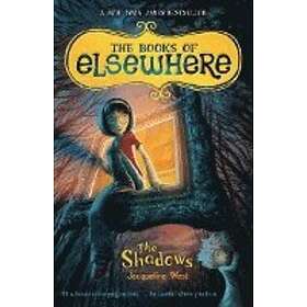 Jacqueline West: The Shadows