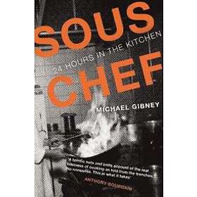 Michael Gibney: Sous Chef