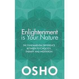 Osho: Enlightenment is Your Nature