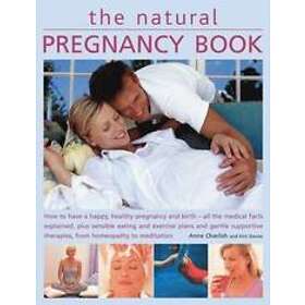 Anne Charlish: Natural Pregnancy Book