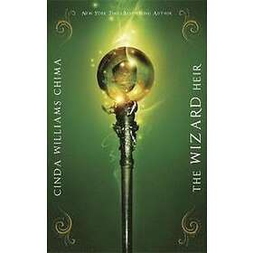 Cinda Williams Chima: The Wizard Heir