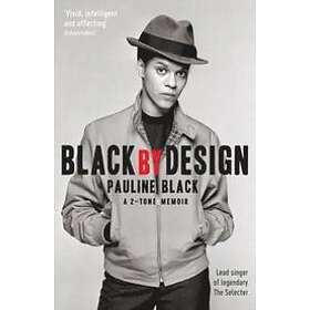 Pauline Black: Black by Design
