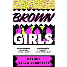 Daphne Palasi Andreades: Brown Girls