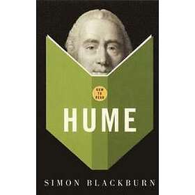 Simon Blackburn: How To Read Hume