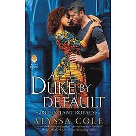 Alyssa Cole: A Duke by Default