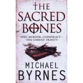 Michael Byrnes: The Sacred Bones