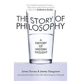 James Garvey, Jeremy Stangroom: The Story of Philosophy