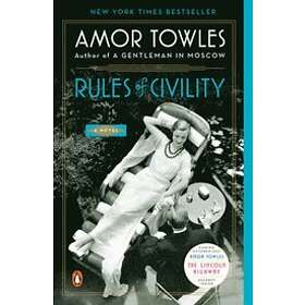 Amor Towles: Rules Of Civility