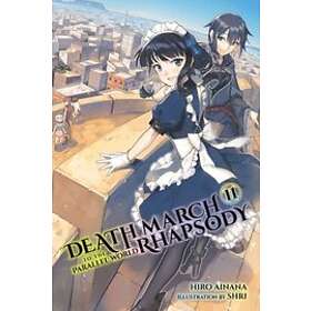 Hiro Ainana, Hiro Ainana: Death March to the Parallel World Rhapsody, Vol. 11 (light novel)