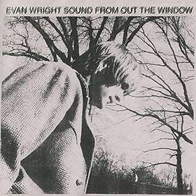 Ewan Wright Sound From Out The Window LP