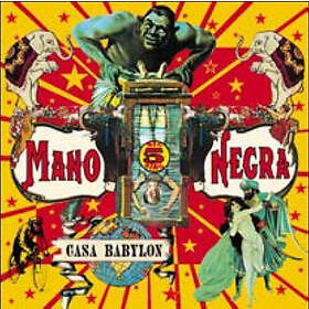 Mano Negra Casa Babylon LP