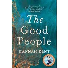 Hannah Kent: The Good People