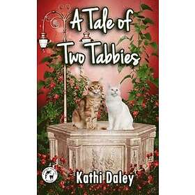 Kathi Daley: A Tale of Two Tabbies