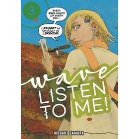 Hiroaki Samura: Wave, Listen To Me! 3
