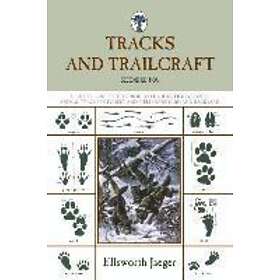 Ellsworth Jaeger: Tracks and Trailcraft