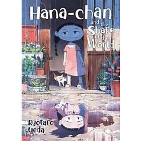Ryotaro Ueda, Ryotaro Ueda: Hana-chan and the Shape of World