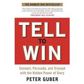 Peter Guber: Tell to Win