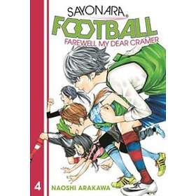 Naoshi Arakawa: Sayonara, Football 4