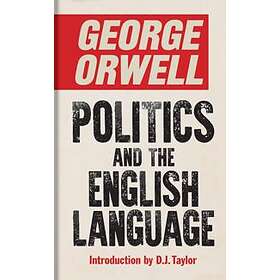 george orwell's famous essay politics and the english language