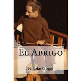 Nikolai Gogol: El Abrigo