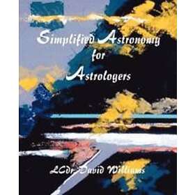 David Williams: Simplified Astronomy for Astrologers