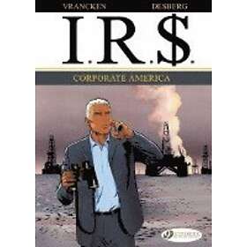 Stephen Desberg: IR$ Vol.5: Corporate America