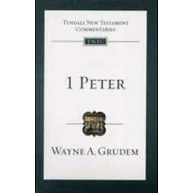 Wayne Grudem: 1 Peter