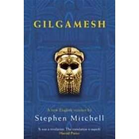 Stephen Mitchell: Gilgamesh