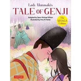 Lady Murasaki Shikibu, Sean Michael Wilson: Lady Murasaki's Tale of Genji: The M